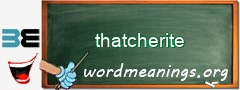 WordMeaning blackboard for thatcherite